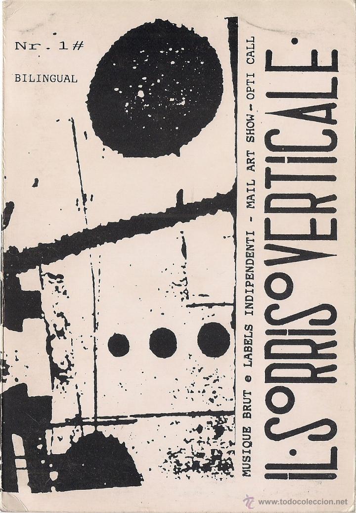 Libros de segunda mano: IL SORRISO VERTICALE Nr. 1. Musique Brut e Labels Independenti-Mail Art-Opti Call. Alessandro AIELLO