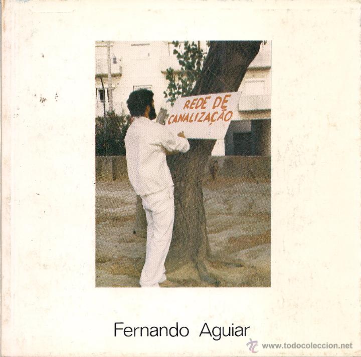 Libros de segunda mano: Fernando AGUIAR : Rede de canaliza&ccedil;ao (uma interven&ccedil;ap consoante). 1987