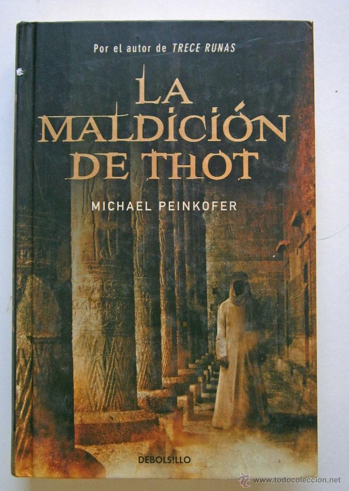 Libros de segunda mano: LA MALDICION DE THOT de Michael Peinkofer - Foto 1