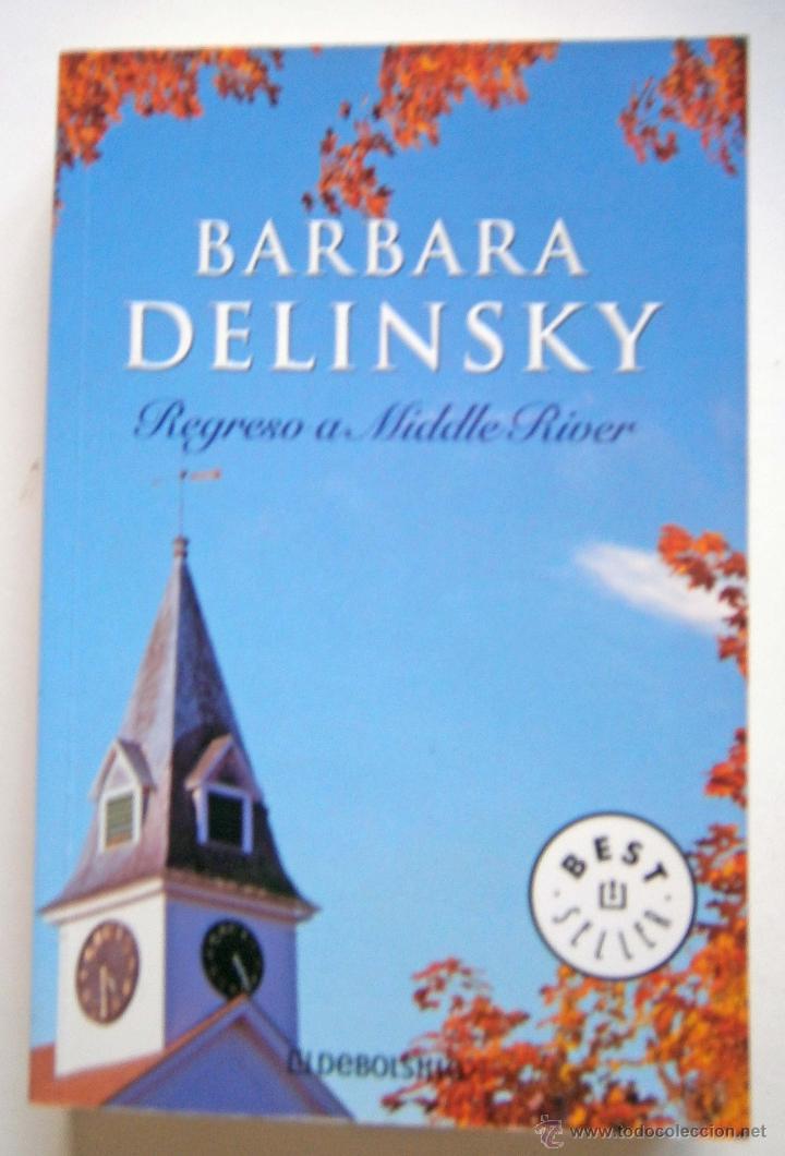 Libros de segunda mano: REGRESO A MIDDLE RIVER DE Barbara Delinsky - Foto 1