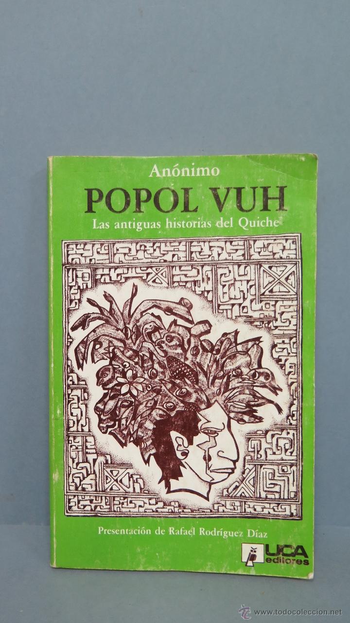 Libros de segunda mano: ANONIMO POPOL VUH. LAS ANTIGUAS HISTORIA QUICHE. UCA EDITORES. SAN SALVADOR
