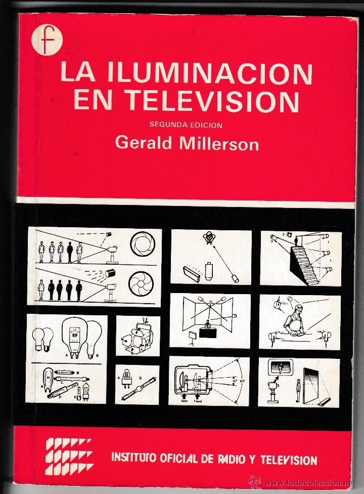 Libros de segunda mano: LA ILUMINACI&Oacute;N EN TELEVISI&Oacute;N, GERALD MILLERSON, Env&iacute;o gratis - Foto 1
