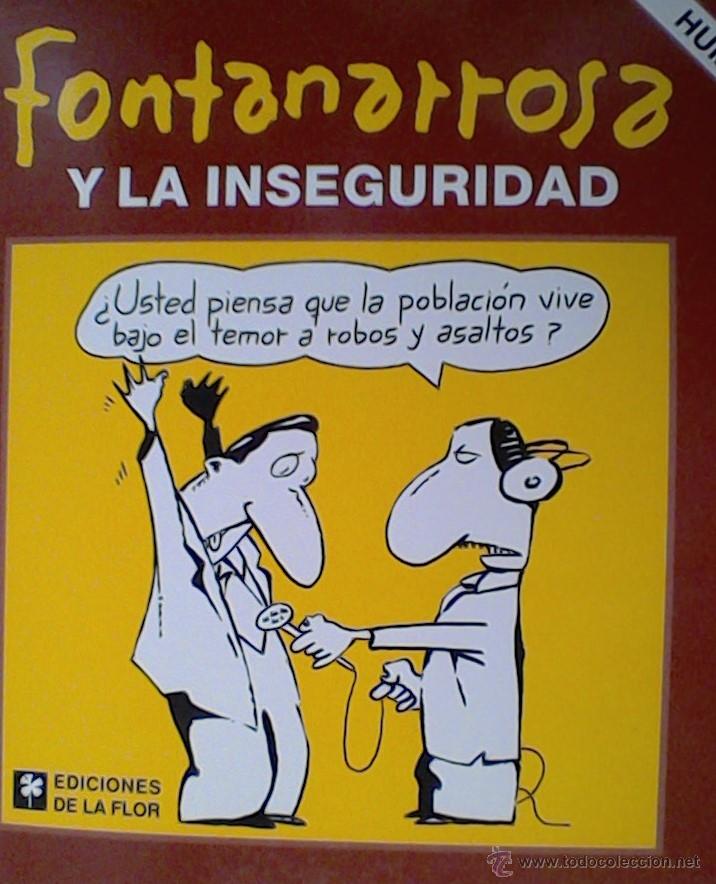 Libros de segunda mano: FONTANARROSA Y LA INSEGURIDAD - Foto 1