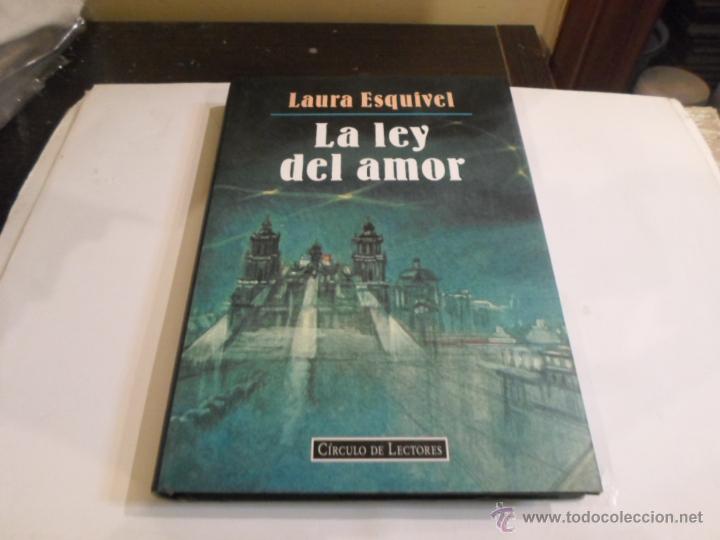 Libros de segunda mano: Laura Esquivel, La ley del amor, Circulo de Lectores,1995 - Foto 1