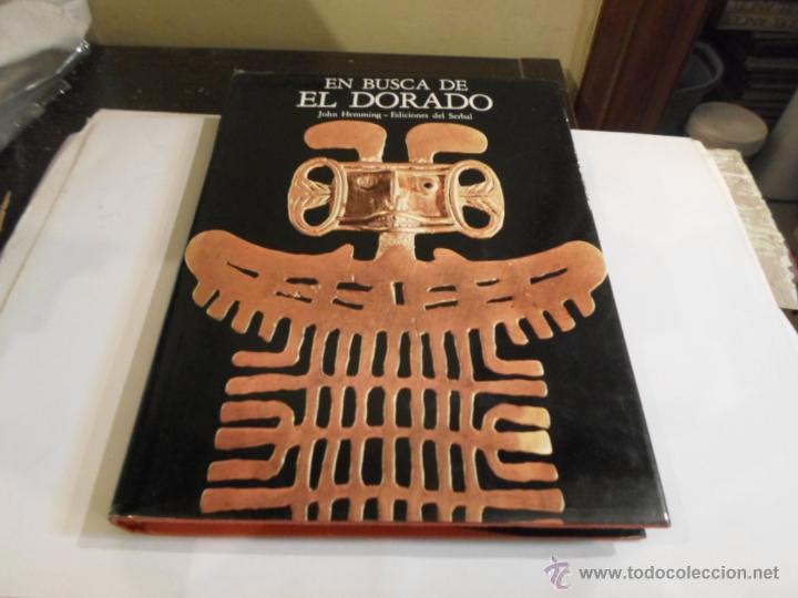 Libros de segunda mano: John Hemming, En busca de El Dorado, Ed. del Serbal, 1 ed. 1984 - Foto 1