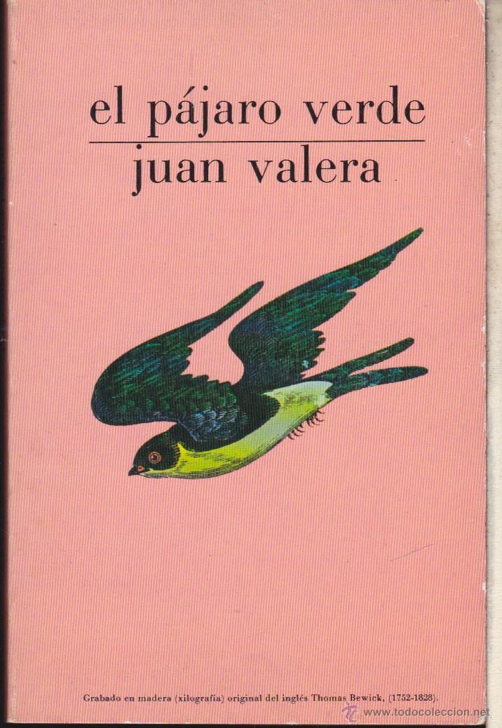 Libros de segunda mano: EL P&Aacute;JARO VERDE &middot;&middot;&middot; JUAN VALERA . - Foto 1