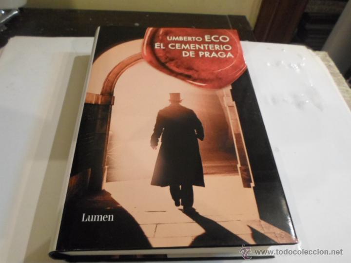 Libros de segunda mano: Umberto Eco, El cementerio de Praga, Ed. Lumen, 2010 - Foto 1