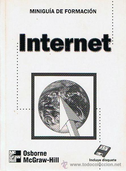 Libros de segunda mano: INTERNET  MINIGU&Iacute;A DE FORMACI&Oacute;N  MARCO A. TIZNADO - Foto 1