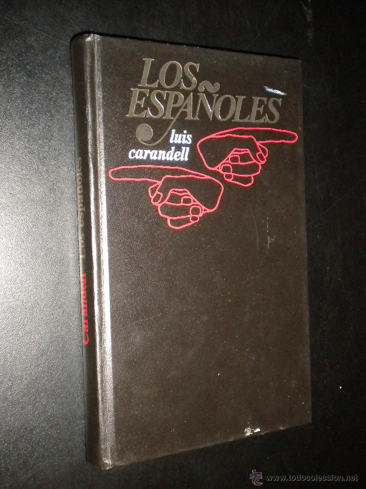 Libros de segunda mano: Los Espa&ntilde;oles / Luis Carandell - Foto 1