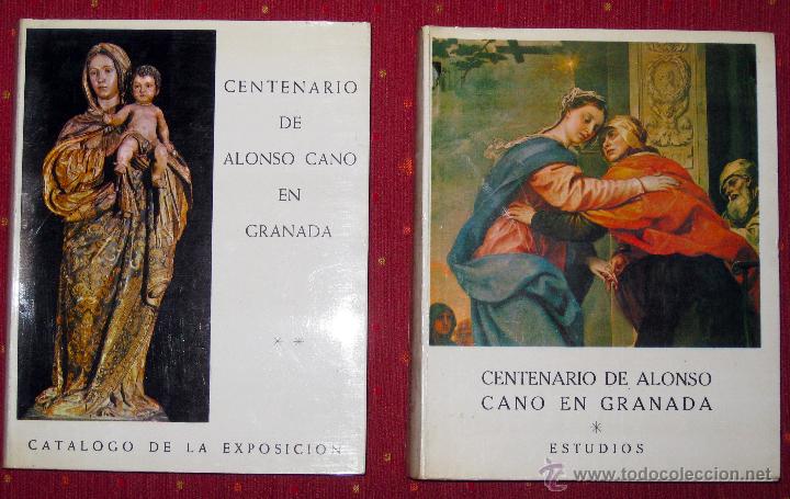 Libros de segunda mano: Centenario de Alonso Cano en Granada. 1969 - Foto 1