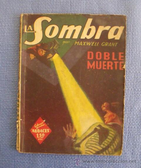 Libros de segunda mano: Libro La Sombra. Doble muerte - Maxwell Grant - Editorial Molino - 1939 - Foto 1