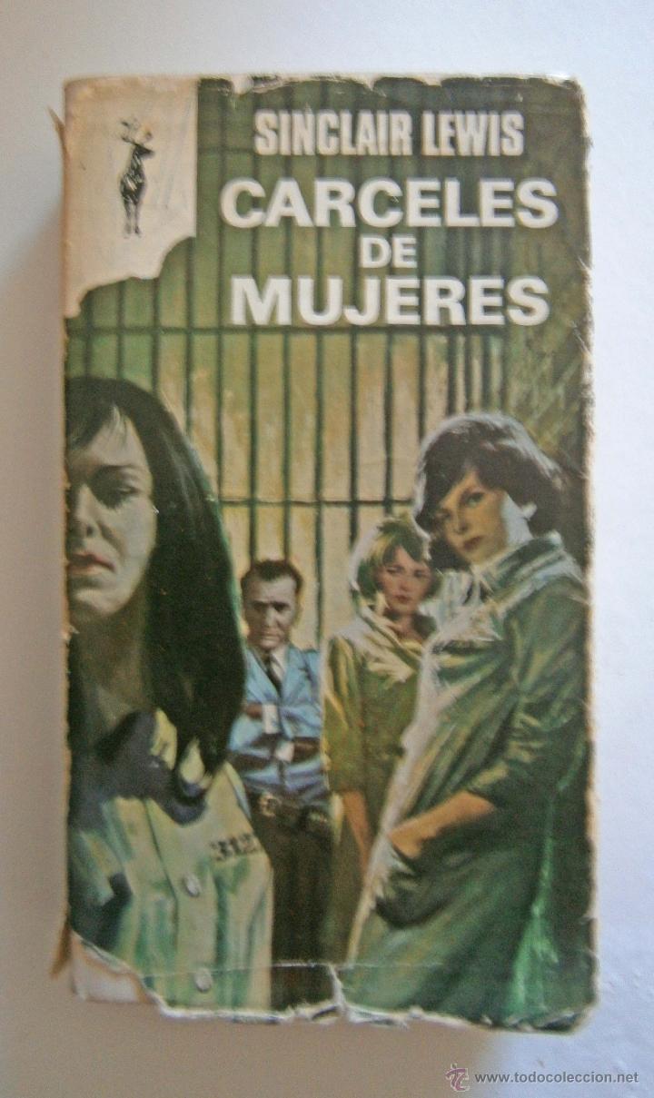 Libros de segunda mano: C&Aacute;RCELES DE MUJERES SINCLAIR LEWIS - Foto 1