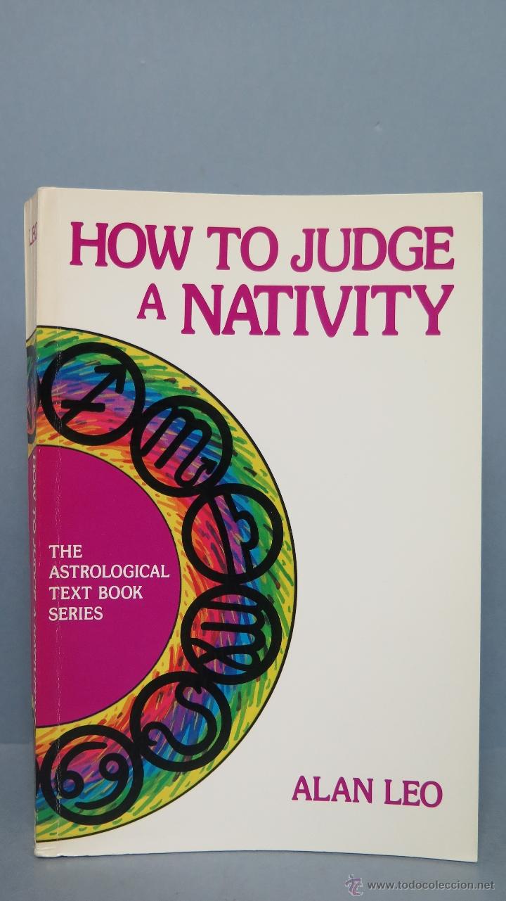 Libros de segunda mano: RARO ! HOW TO JUDGE A NATIVITY. ALAN LEO - Foto 1