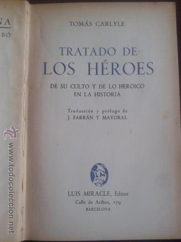 Libros de segunda mano: TRATADO DE LOS HEROES THOMAS CARLYLE - LUIS MIRACLE EDITOR 1938 - 1&ordf; EDICI&Oacute;N - Foto 3