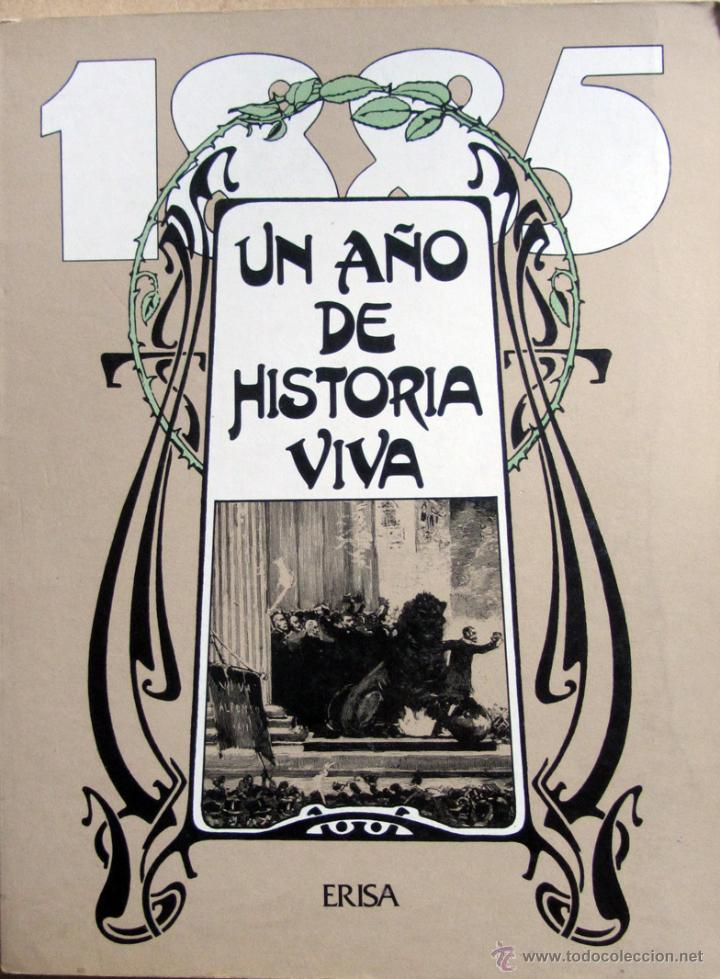 Libros de segunda mano: UN A&Ntilde;O DE HISTORIA VIVA - Foto 1
