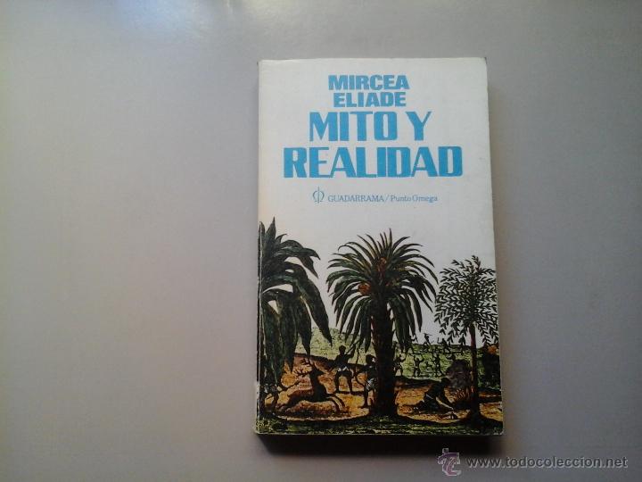 Mircea eliade. mito y realidad. punto omega 198 - Vendido en Venta
