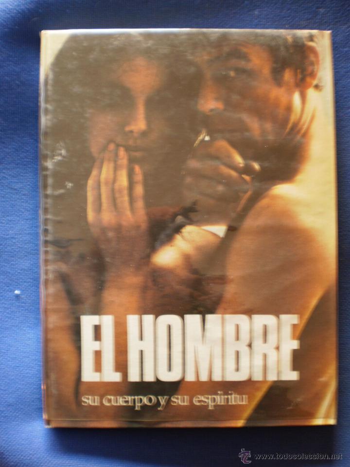 Libros de segunda mano: EL HOMBRE SU CUERPO Y SU ESPIRITU - Foto 1
