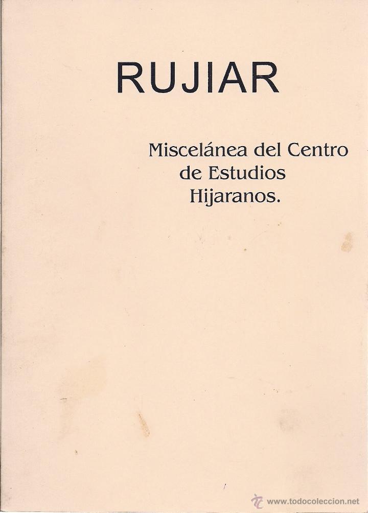 Libri di seconda mano: RUJIAR I. Miscel&aacute;nea del Centro de Estudios Hijaranos.  (H&iacute;jar, 2000)