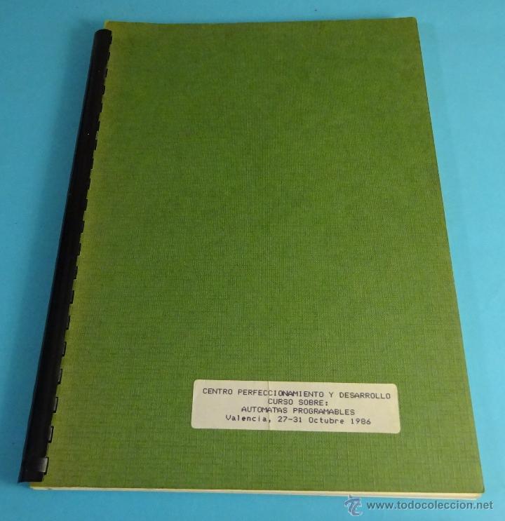 Libros de segunda mano: DOCUMENTACI&Oacute;N CURSO AUT&Oacute;MATAS PROGRAMABLES. INGENIER&Iacute;A INDUSTRIAL - Foto 1