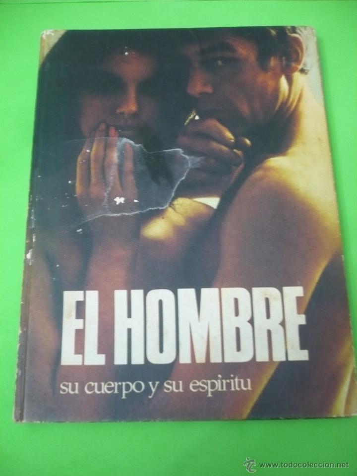 Libros de segunda mano: EL HOMBRE SU CUERPO Y SU ESPIRITU. - Foto 1
