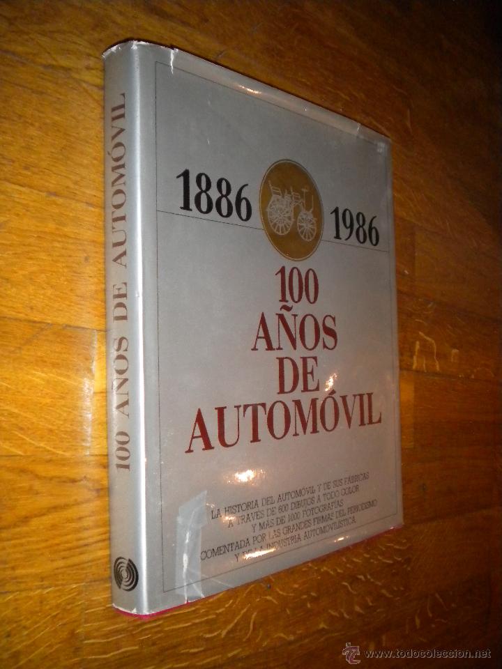Libros de segunda mano: 100 a&ntilde;os de automovil / 1886-1986 / VVAA - Foto 1