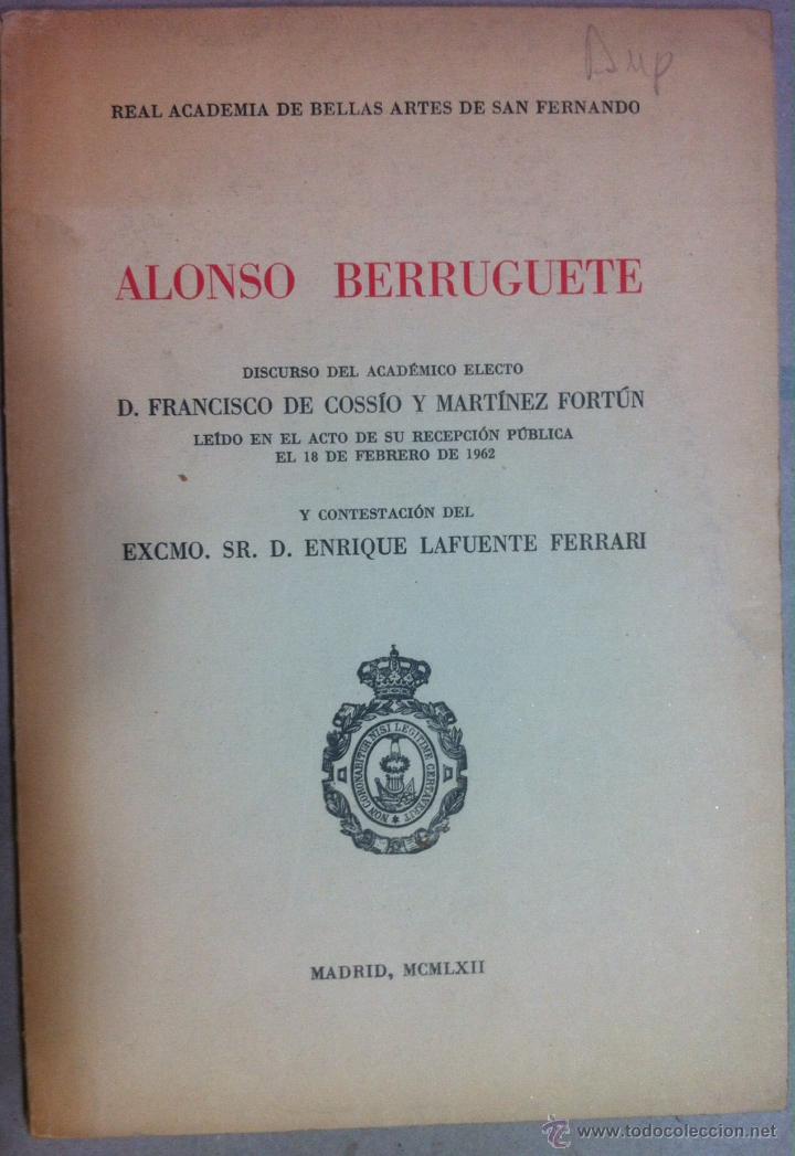 Libros de segunda mano: Francisco de Coss&iacute;o. Alonso Berruguete. 1962 - Foto 1