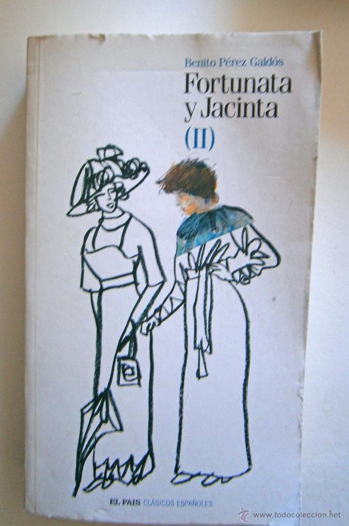 Libros de segunda mano: FORTUNATA Y JACINTA I Y II DE BENITO P&Eacute;REZ GALD&Oacute;S - Foto 3