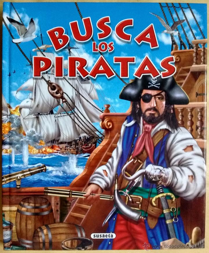 Libros de segunda mano: BUSCA LOS PIRATAS, EDICIONES SUSAETA - Foto 1