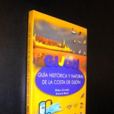Libros de segunda mano: BIBLIOTECA GIJONESA DEL SIGLO XX / GUIA HISTORICA Y NATURAL DE GIJON / BORJA ALVAREZ E IGNACIO BIAIN