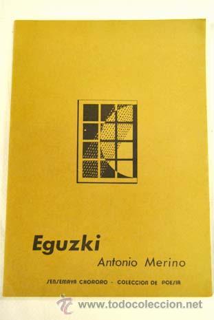 Libros de segunda mano: Eguzki (Antonio Merino) - Foto 1