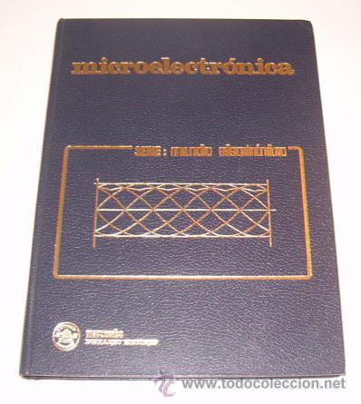 Libros de segunda mano: JOS&Eacute; MOMP&Iacute;N POBLET (COORD.). Microelectr&oacute;nica: Teor&iacute;a y aplicaciones. RM72194. - Foto 1