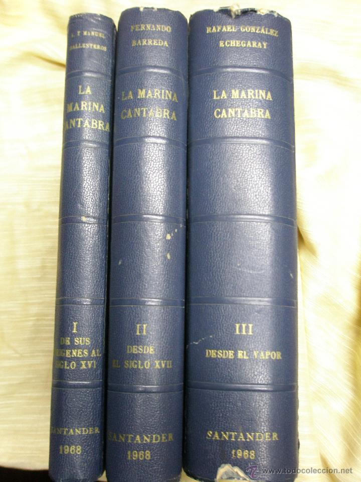 Libros de segunda mano: LA MARINA C&Aacute;NTABRA. 3 TOMOS - Foto 1