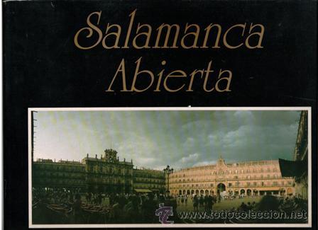 Libros de segunda mano: Salamanca abierta, J. Agust&iacute;n N&uacute;&ntilde;ez - Foto 1
