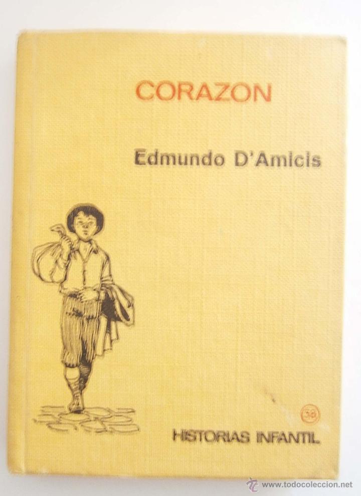 Libros de segunda mano: CORAZ&Oacute;N DE EDMUNDO D&acute;AMICIS BRUGUERA - Foto 1
