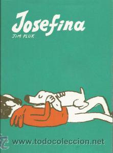 Libros de segunda mano: JOSEFINA &ndash; JIM PLUK - Foto 1