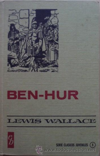 Libros de segunda mano: Ben-Hur/Lewis Wallace - Bruguera - Foto 1