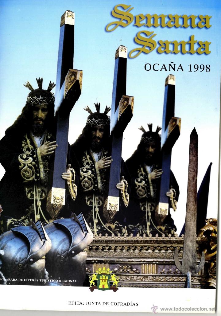 Libros de segunda mano: SEMANA SANTA TOLEDO OCA&Ntilde;A REVISTA A&Ntilde;O 1998