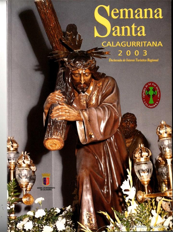 Libros de segunda mano: SEMANA SANTA  LA RIOJA CALAHORRA REVISTA A&Ntilde;O 2003