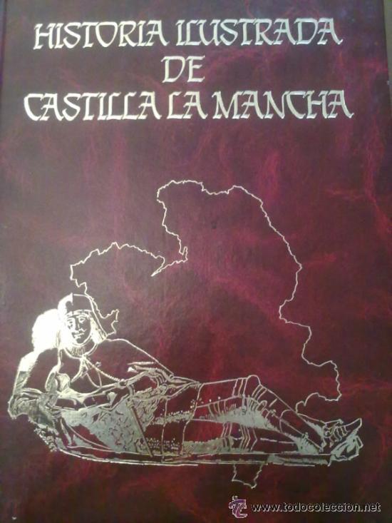 HISTORIA ILUSTRADA DE CASTILLA-LA MANCHA EN COMIC - 6 TOMOS (COMPLETA)