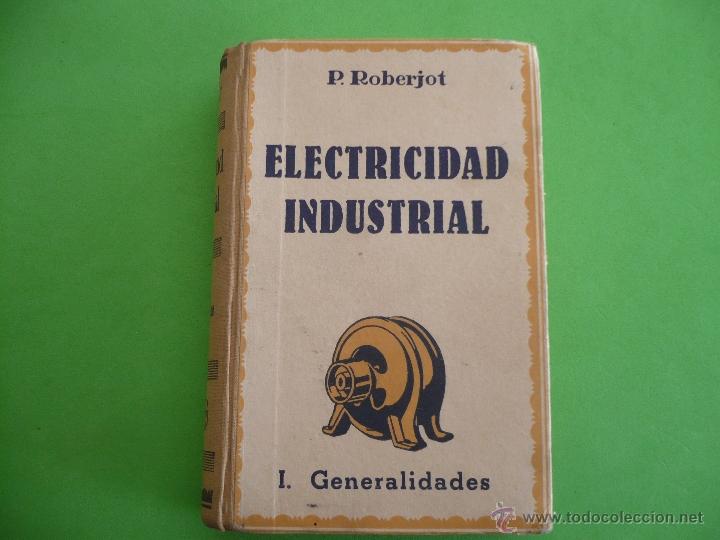 libro ' electricidad industrial ' - Comprar en todocoleccion - 53010394