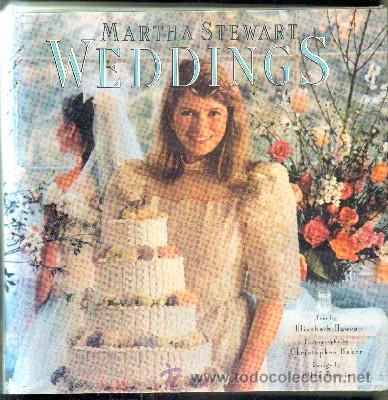 Libros de segunda mano: MARTHA STEWART. WEDDINGS. HAWES,E. A-IDIO-198 - Foto 1