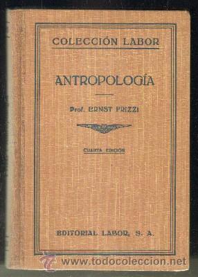 Libros de segunda mano: ANTROPOLOG&Iacute;A. FRIZZI,E.    A-LAB-238 - Foto 1