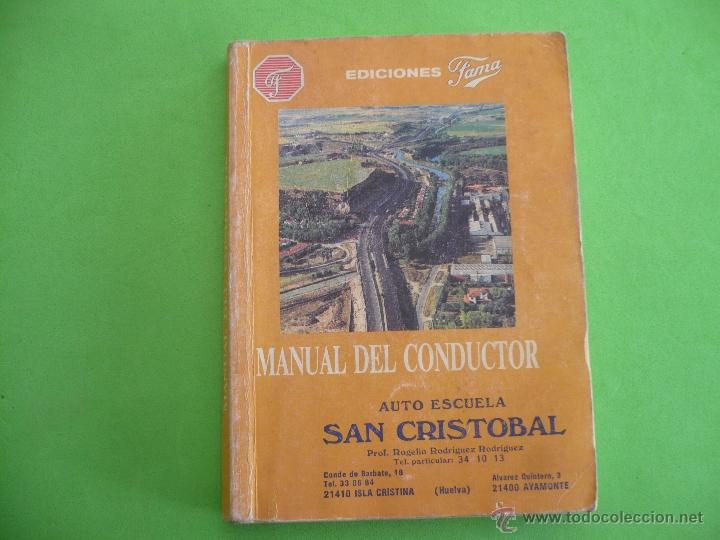 Libros de segunda mano: LIBRO - MANUAL DEL CONDUCTOR. EDICIONES FAMA 1994. - Foto 1