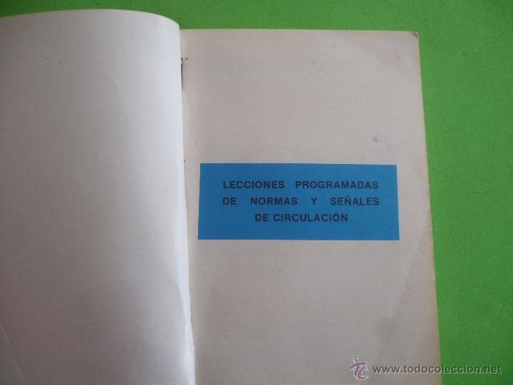 Libros de segunda mano: LIBRO -  LECCIONES PROGRAMADAS DE NORMAS DE SE&Ntilde;ALES Y DE CIRCULACION.AUTO ESCUELA UNASA. - Foto 2