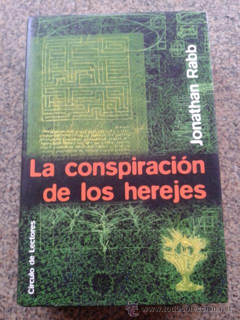 Libros de segunda mano: LA CONSPIRACION DE LOS HEREJES -- JONATHAN RABB -- CIRCULO -- - Foto 1
