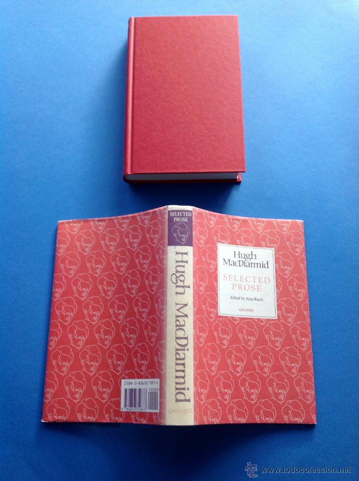 Libros de segunda mano: SELECTED PROSE - HUGH MACDIARMID - 1992 - Foto 1