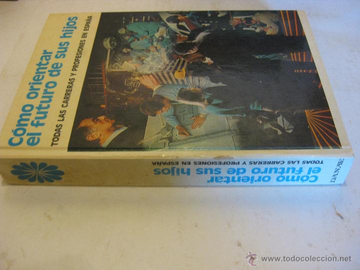 Libros de segunda mano: COMO ORIENTAR EL FUTURO DE SUS HIJOS - Foto 2