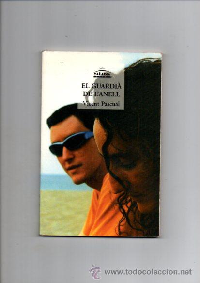 Libros de segunda mano: EL GUARDI&Agrave; DE LANELL - VICENT PASCUAL - TABARCA JUVENIL 2001 - Foto 1