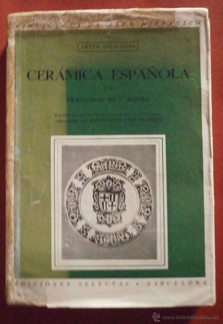 Libros de segunda mano: Cer&aacute;mica espa&ntilde;ola. Francisco de P. Bofill - Foto 2