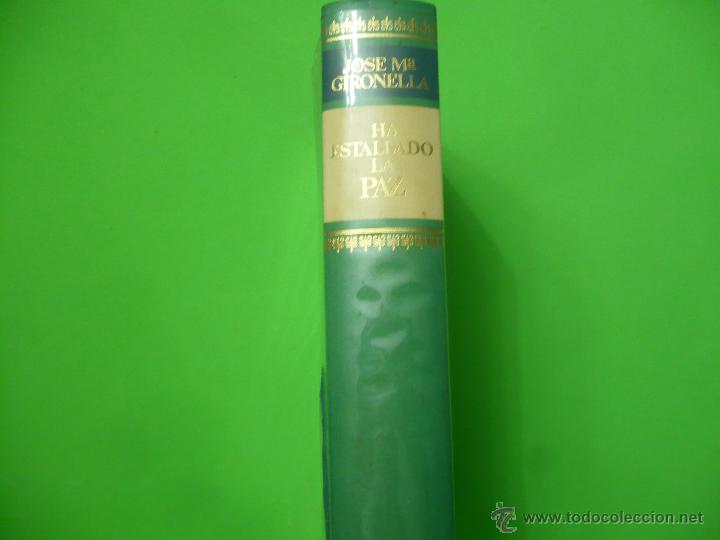 Libros de segunda mano: LIBRO - HA ESTALLADO LA PAZ - JOS&Eacute; M&ordf; GIRONELLA - Foto 2